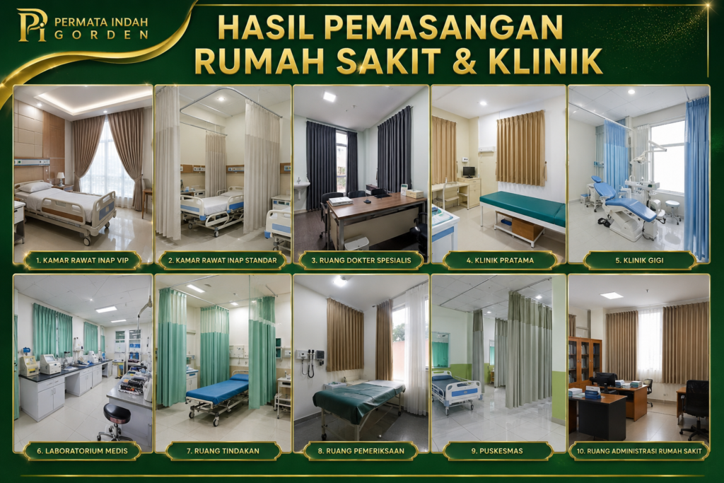 Hasil pemasangan gorden rumah sakit dan klinik Permata Indah Gorden