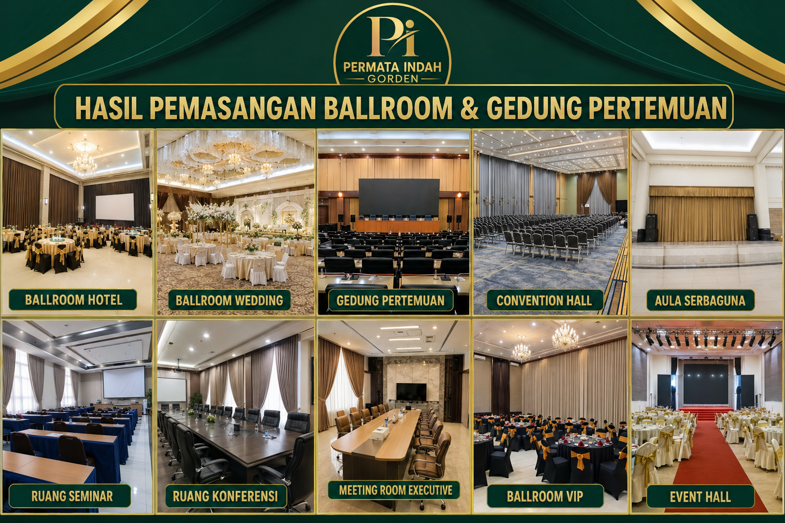 Hasil pemasangan gorden ballroom hotel, convention hall, aula serbaguna, ruang seminar, meeting room, dan gedung pertemuan oleh Permata Indah Gorden